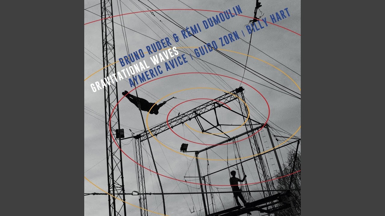 Gravitational Waves (feat. Billy Hart, Aymerice Avice, Guido Zorn)