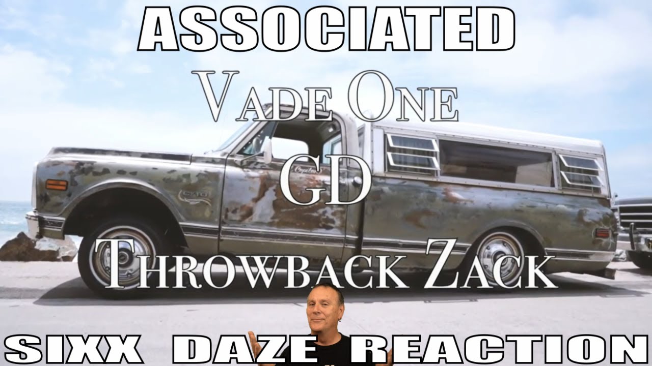 Vade One and GD Funkster: Associated ft Throwback Zack Reaction