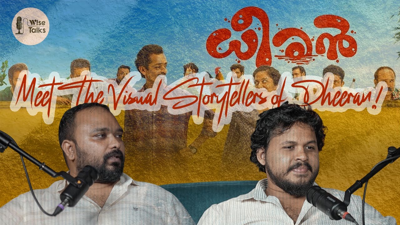 The making of Dheeran | Harikrishnan Lohithadas | Finn George Varghese | Dheeran | WiseTalks