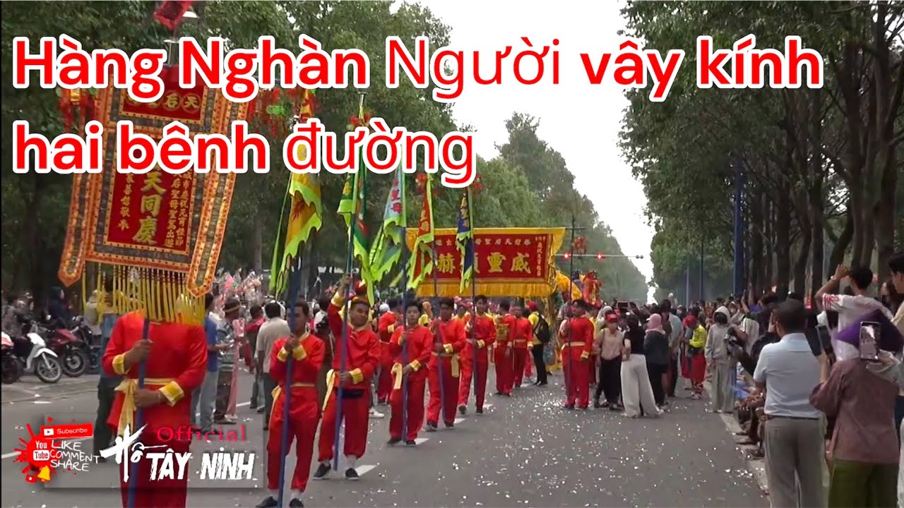 Toàn cảnh rước cộ bà Thiên Hậu hàng ngàn nguòi dân và du khách vây kính để xem#hotayninh 