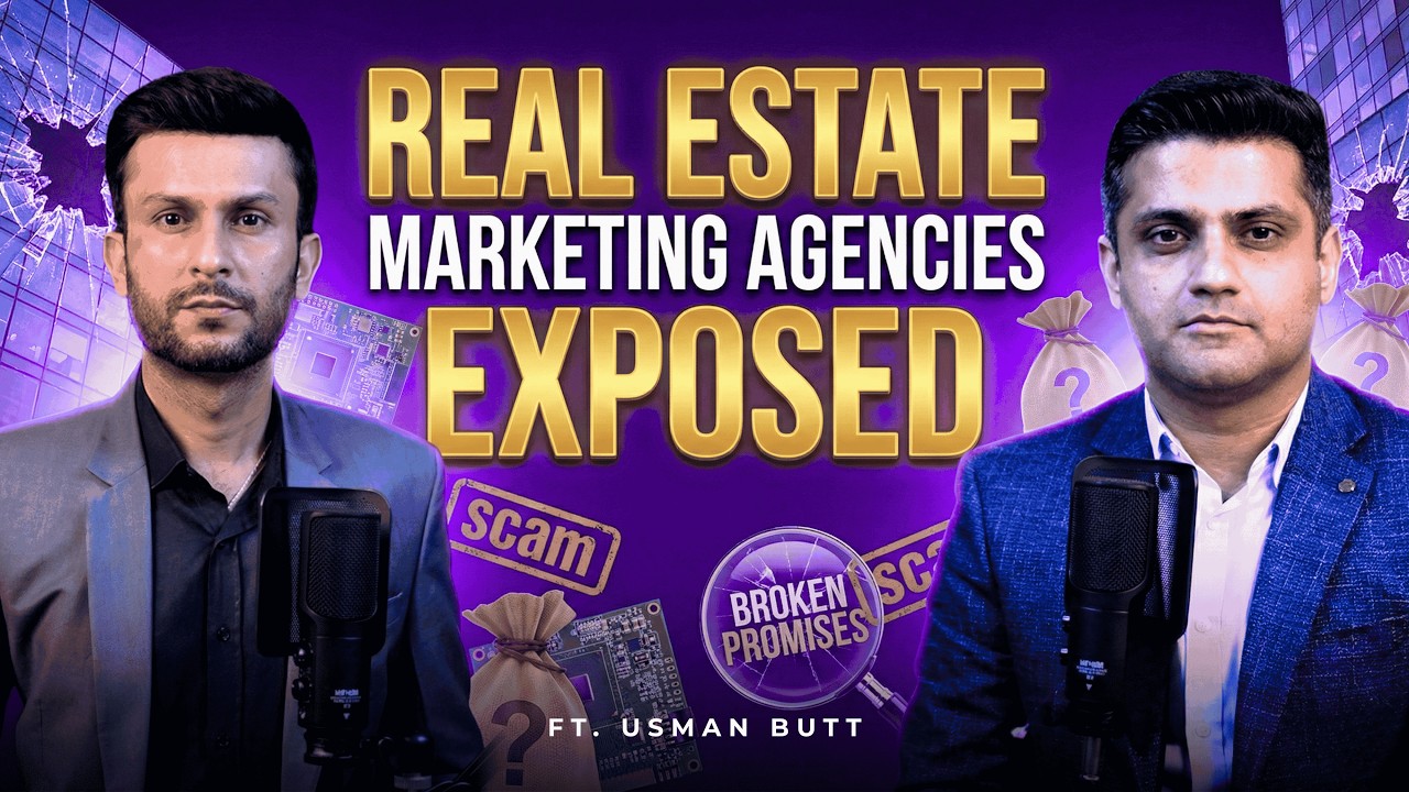 Why Most Real Estate Marketing Agencies Are a Scam | Usman Butt | Narr