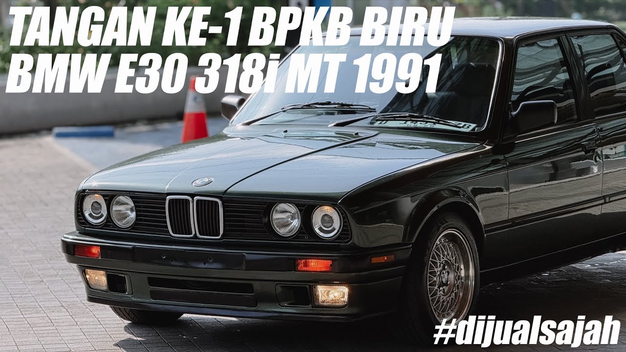 EKS DOKTOR TANGAN PERTAMA | BMW E30 318i 1991 | MALACHITE GREEN WAJIB DI GARASI #dijualsajah