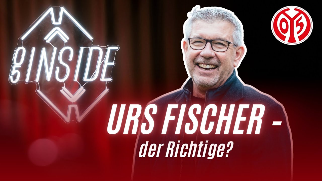 05 Inside: Urs Fischer &ndash; der richtige Trainer f&uuml;r Mainz 05? I Folge 19