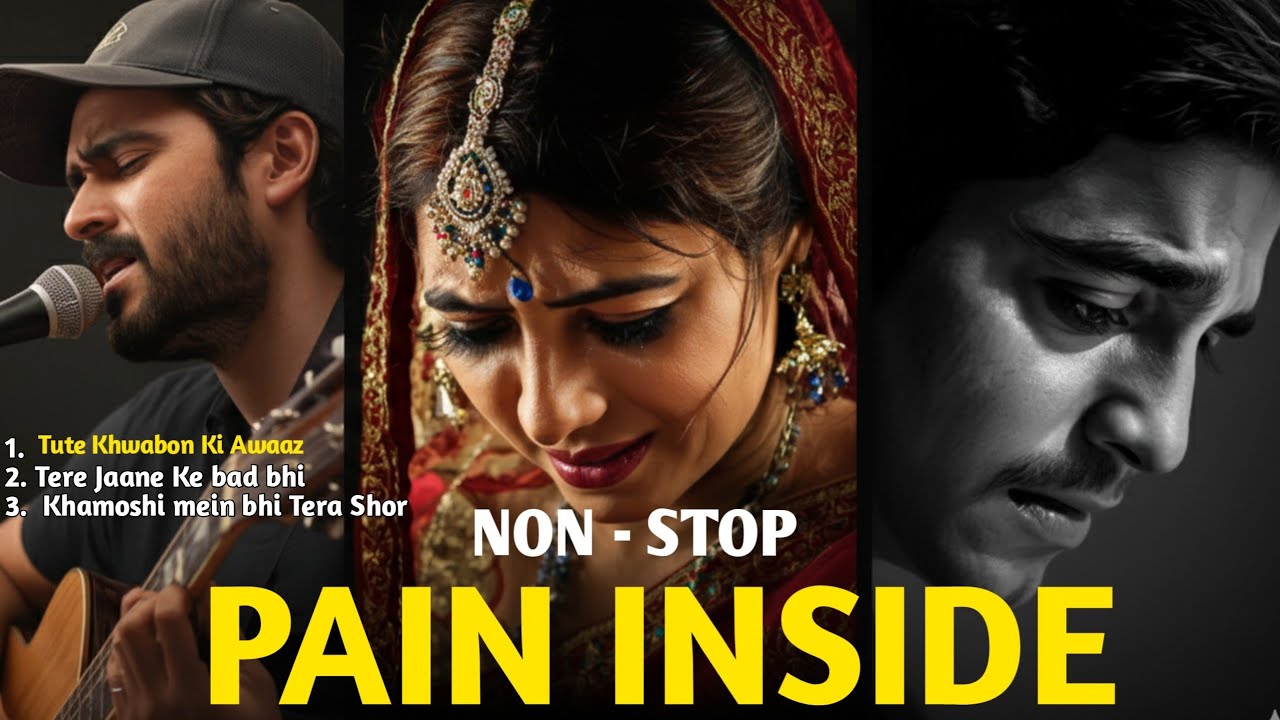 Feel The Pain Mashup 2026 | Heartbreak Chillout | Sad Romantic Nonstop Jukebox | Emotional Songs