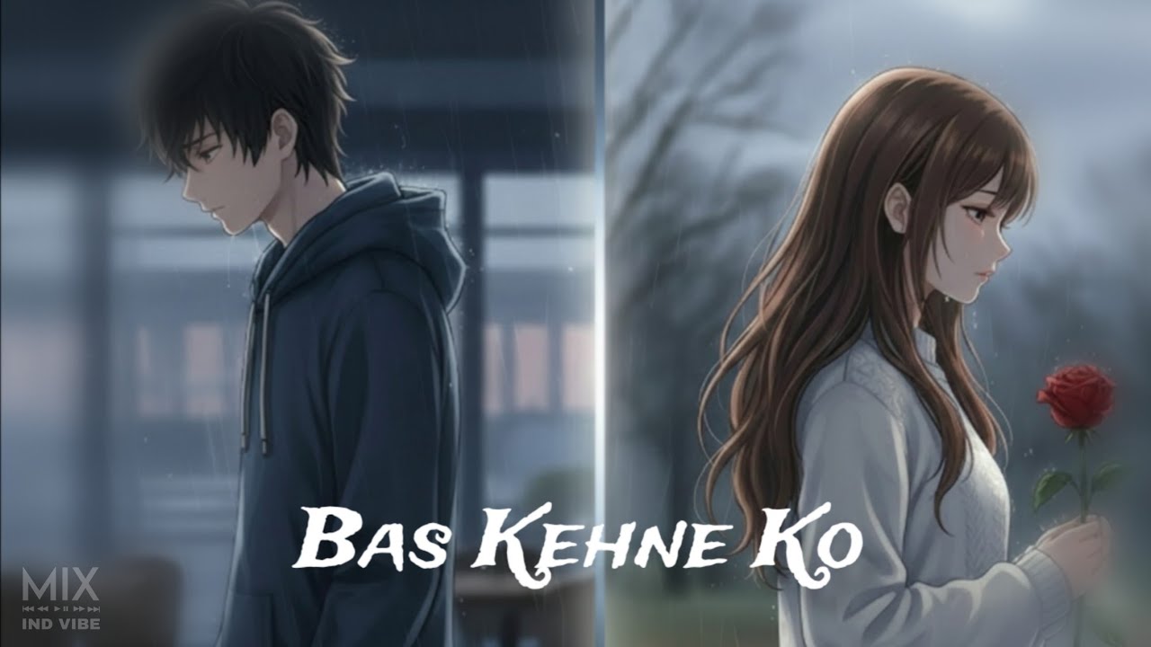 Tum Yaad Bankar Reh Gaye | Very Sad Breakup Song | Emotional Hindi Lofi