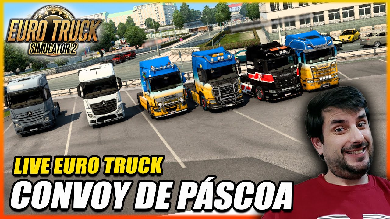 LIVE DE PÁSCOA COM OS INSCRITOS NO EURO TRUCK SIMULATOR 2 - CONVOY OFICIAL