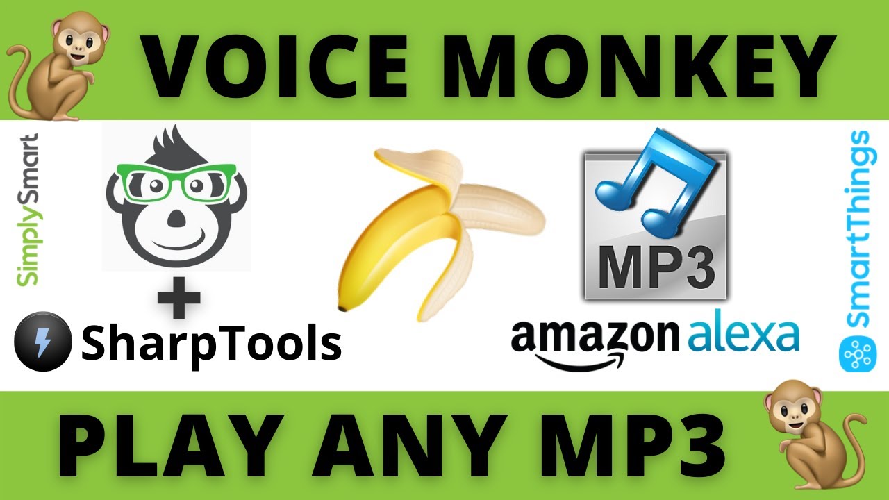 Воспроизведение MP3-файла на устройствах Echo с помощью Voice Monkey и SharpTools (2021)🙊