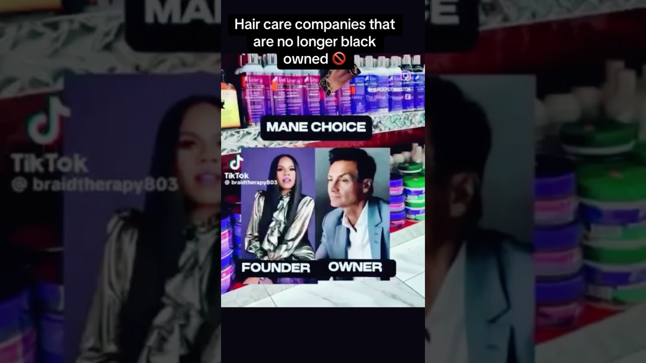 Hair Companies That Are No Longer Black Owned. 🚫