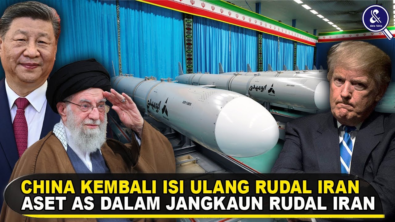 ASET AS SENILAI TRILIUNAN DOLLAR DALAM JANGKAUAN RUDAL! China Kembali Isi Ulang Kekuatan Rudal Iran