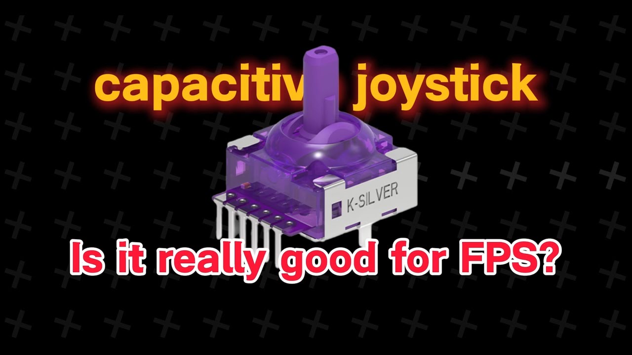 Are Capacitive Sticks Really the King of FPS?
