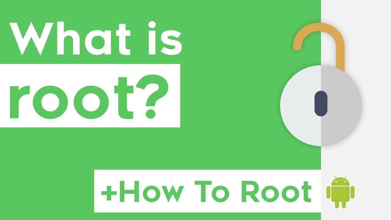 What is Root Access on Android? +How To Root