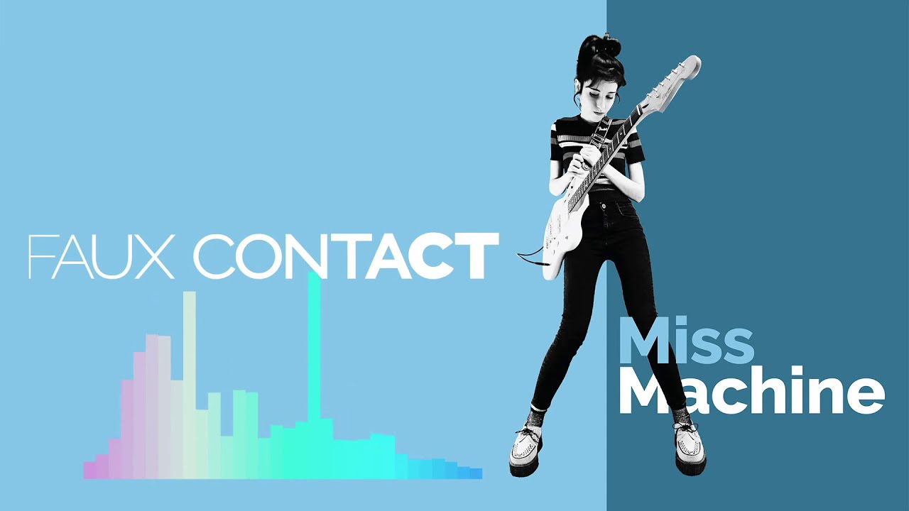 Miss Machine – Faux contact [audio]