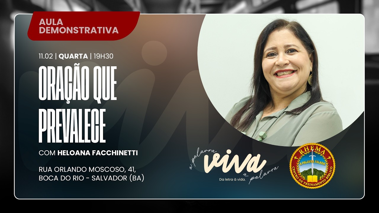 ORAÇÃO QUE PREVALECE | AULA DEMONSTRATIVA | HELOANA FACCHINETTI | 11.02.2026