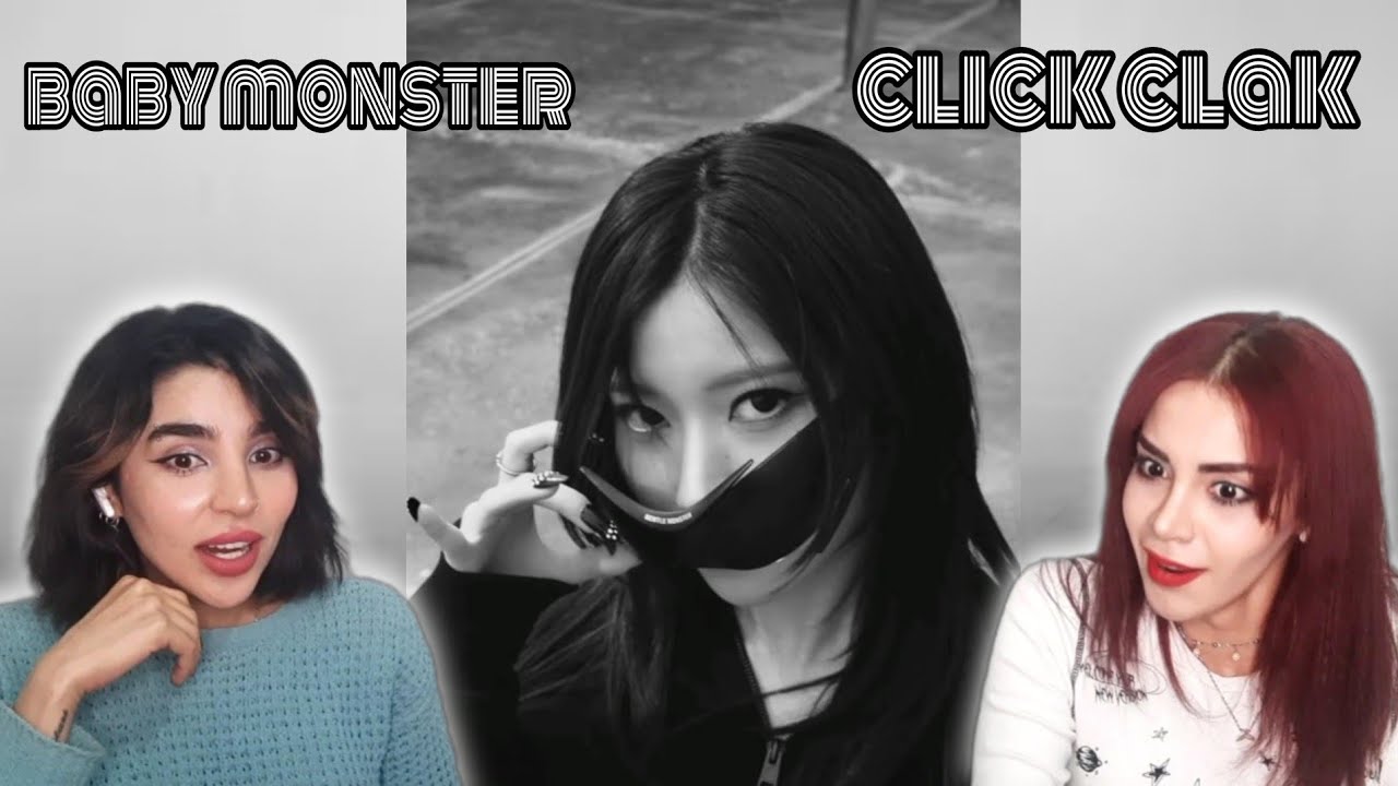 (persian girls reaction ) ریکشن فارسی به موزیک ویدیو clik clak از گروه babymonster 💣🖤