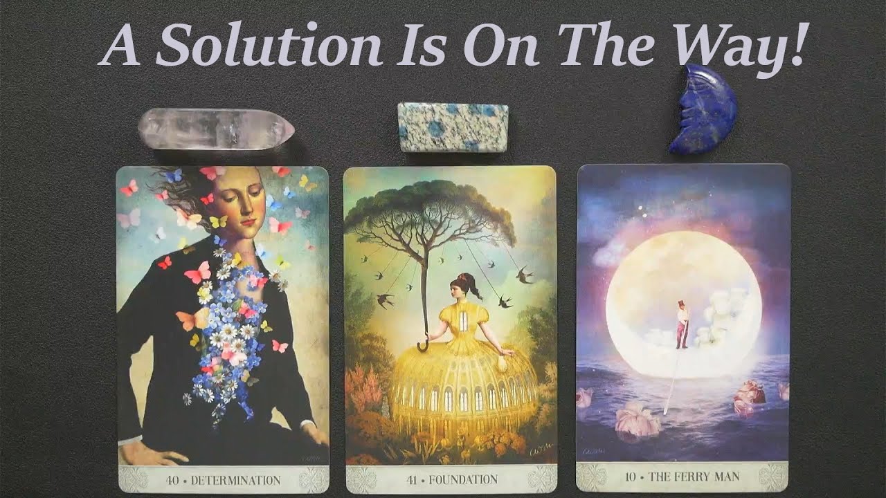 A Solution Is On The Way! ~Timeless pick a card tarot reading!