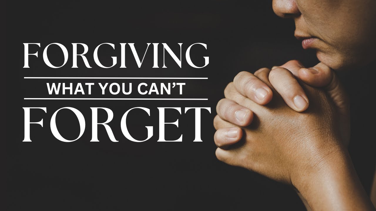 Forgiving Your Enemies: Is It Really Possible?