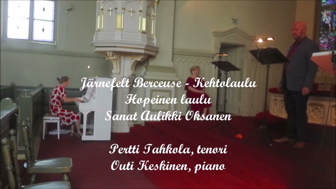 Järnefelt Kehtolaulu - Hopeinen laulu (Berceuse) Pertti Tahkola, tenori