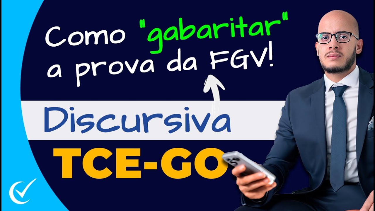 Discursiva TCE-GO 2024 (Tribunal de Contas Goias) - Saiba como vem o Estudo de Caso na prova da FGV