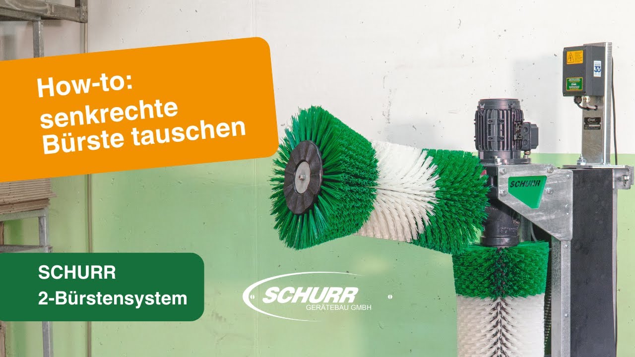 How to:   senkrechte Bürste tauschen   SCHURR 2 Bürstensystem
