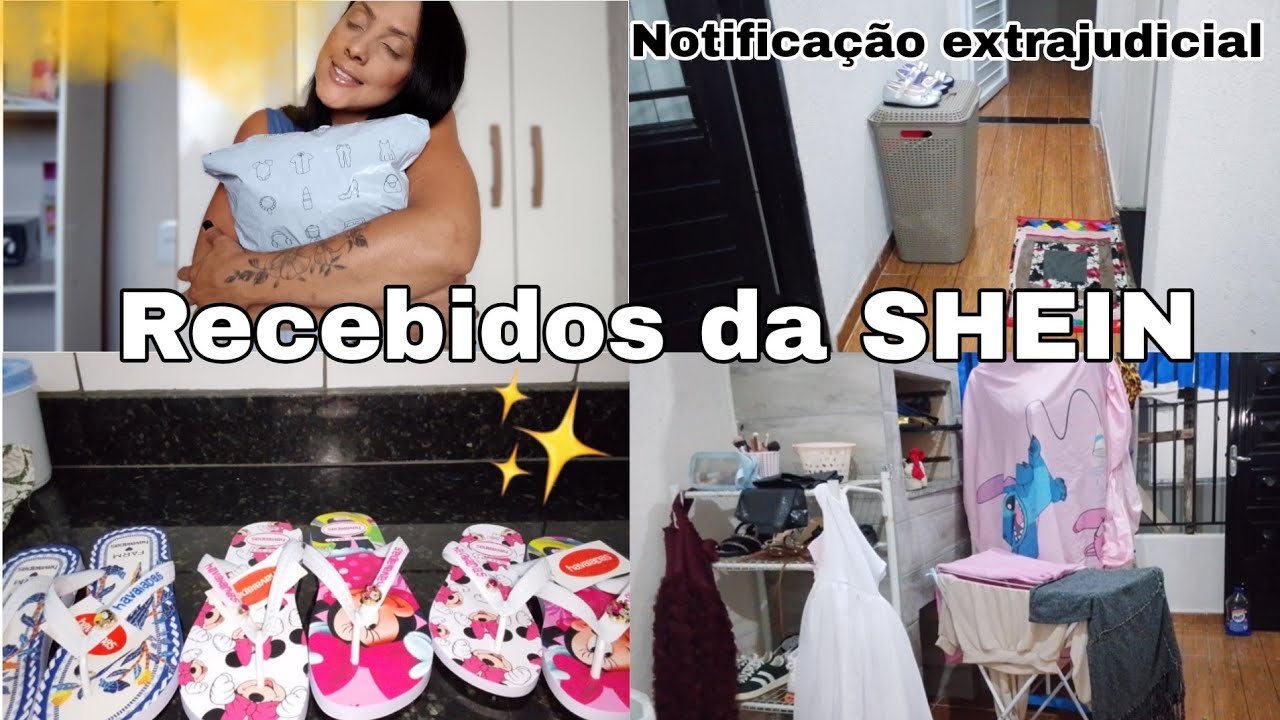 NOTIFICAÇÃO EXTRAJUDICIAL | RECEBIDOS DA SHEIN| APROVEITANDO ENQUANTO TEM ÁGUA PARA LIMPAR A CADA 🏠💖