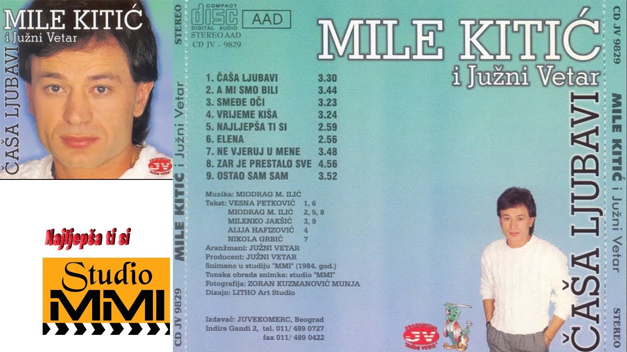 MIle Kitic i Juzni Vetar - Najljepsa si ti (Audio 1984)