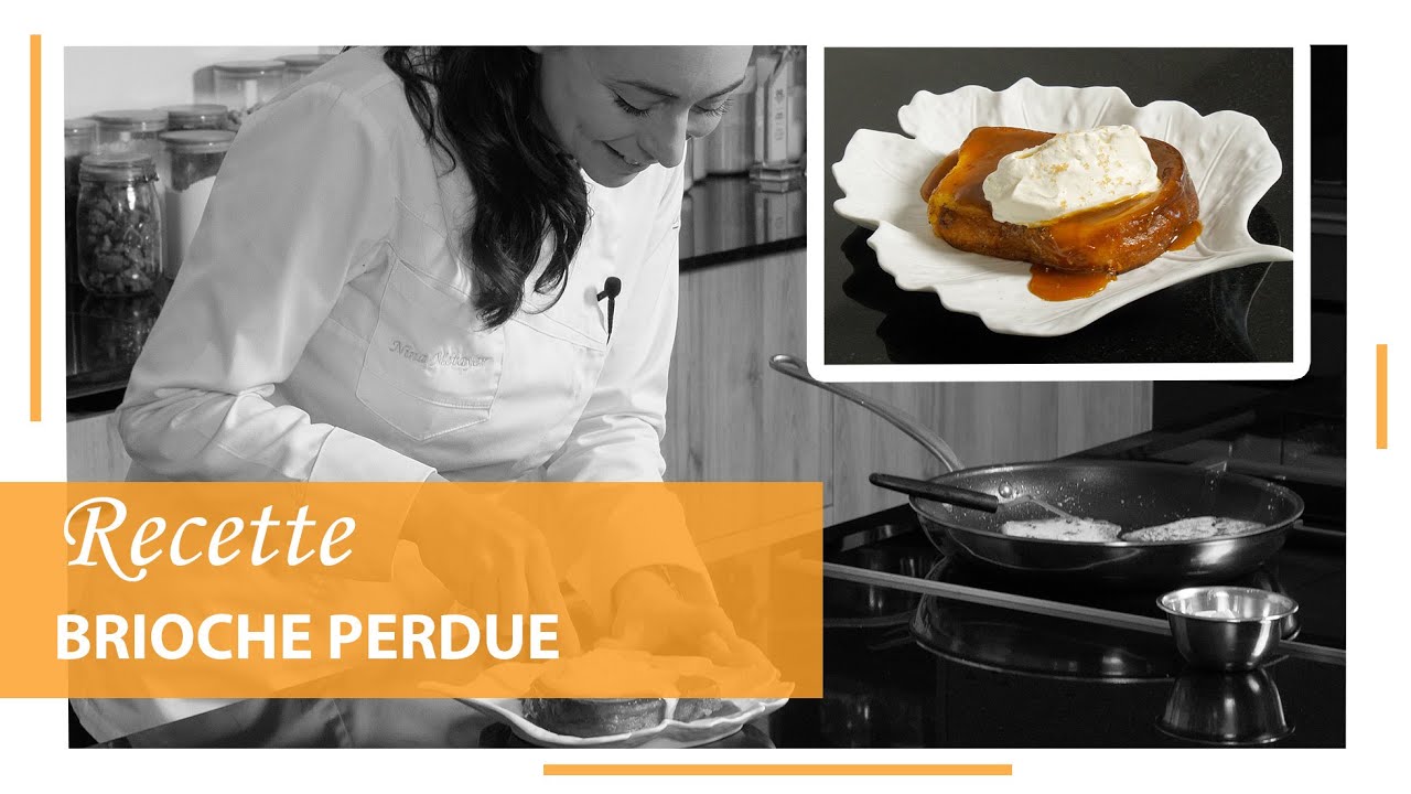 Recette - Brioche perdue