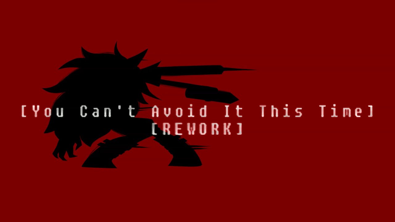 [You Can't Avoid It This Time]- [REWORK] - [Fundamental Paper Education UST]