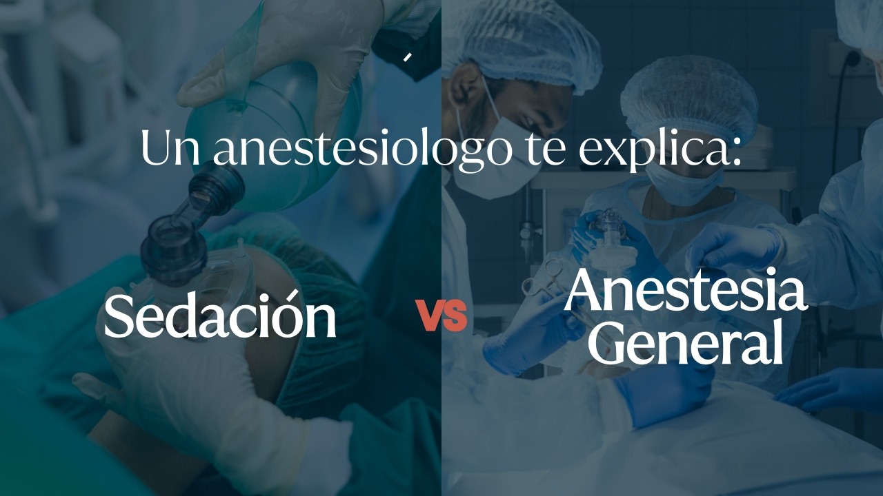 &iquest;Qu&eacute; diferencia hay entre sedaci&oacute;n y anestesia general?