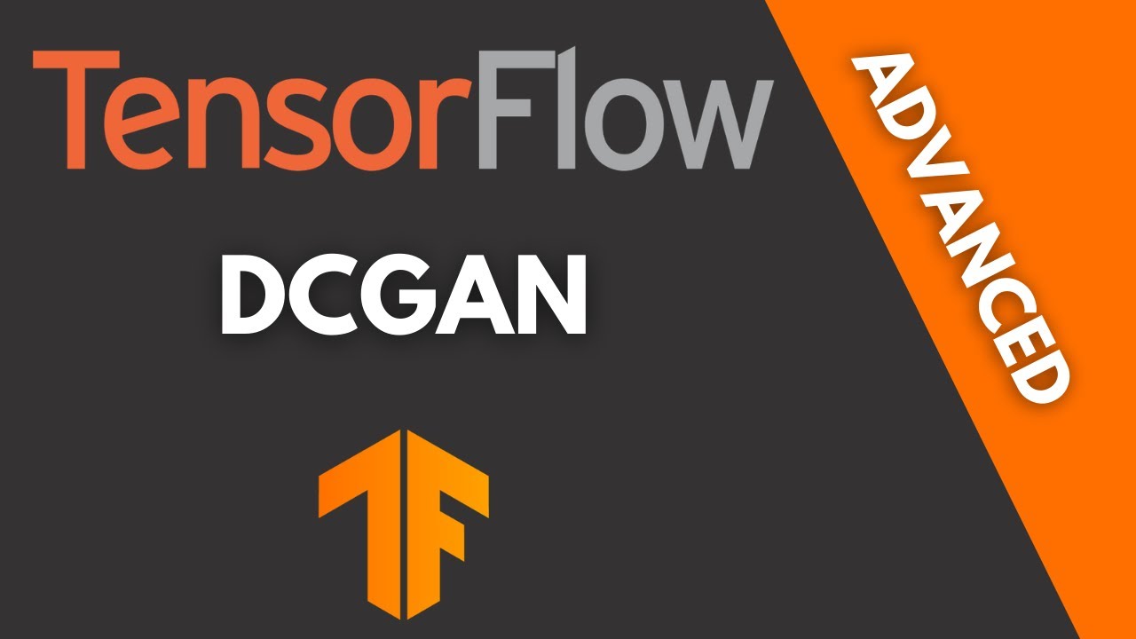 TensorFlow DCGAN Tutorial