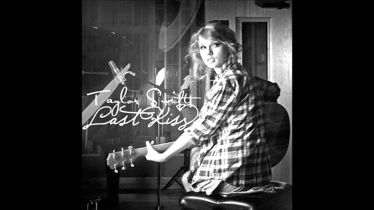 Taylor Swift - Last Kiss (Piano Version)