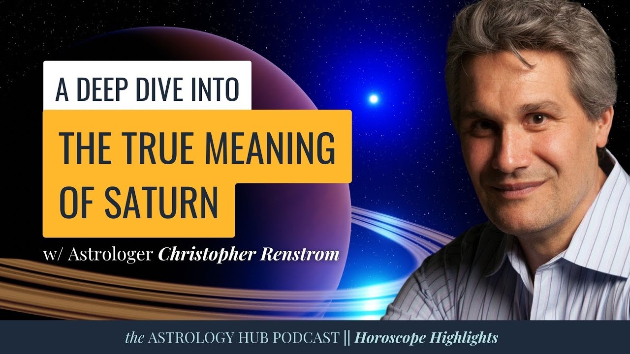 Saturn Retrograde Deep Dive: What Does it Mean When Saturn Stations Direct w/ Christopher Renstrom