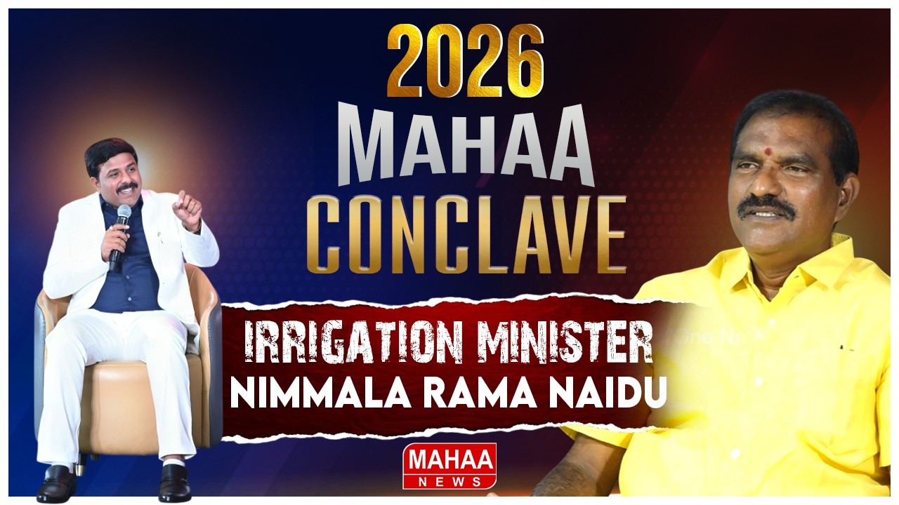 Minister Nimmala Ramanaidu Exclusive Interview In Mahaa Conclave 2026 | Mahaa News