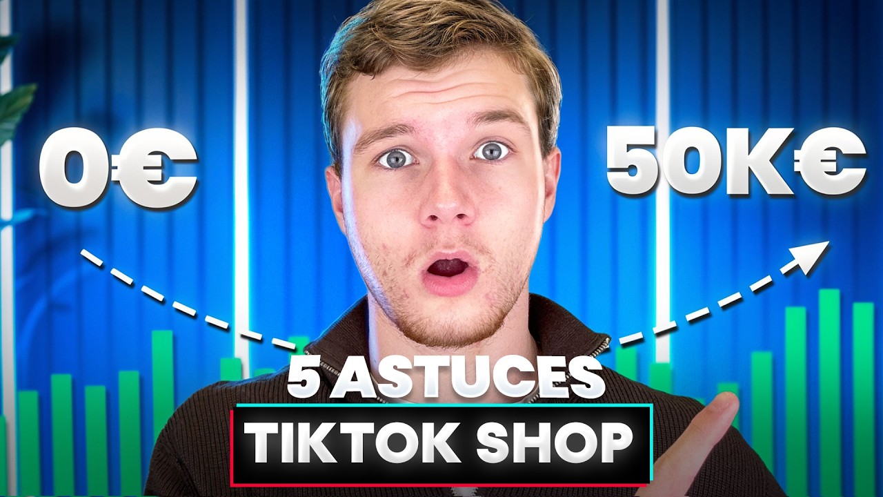 5 STRATÉGIES pour scaler à +50 000 € par mois sur TikTok Shop