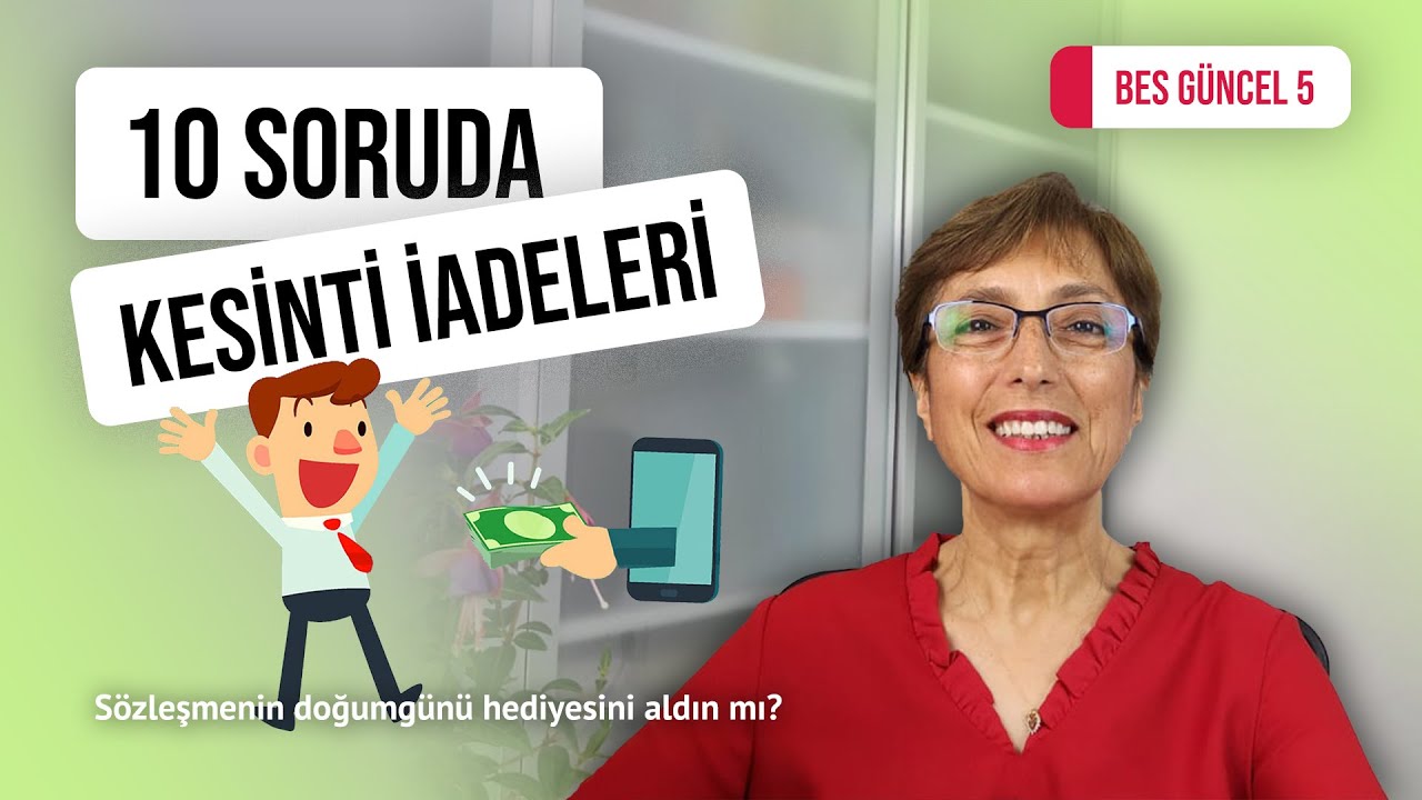 BES'TE KESİNTİ İADESİ AL