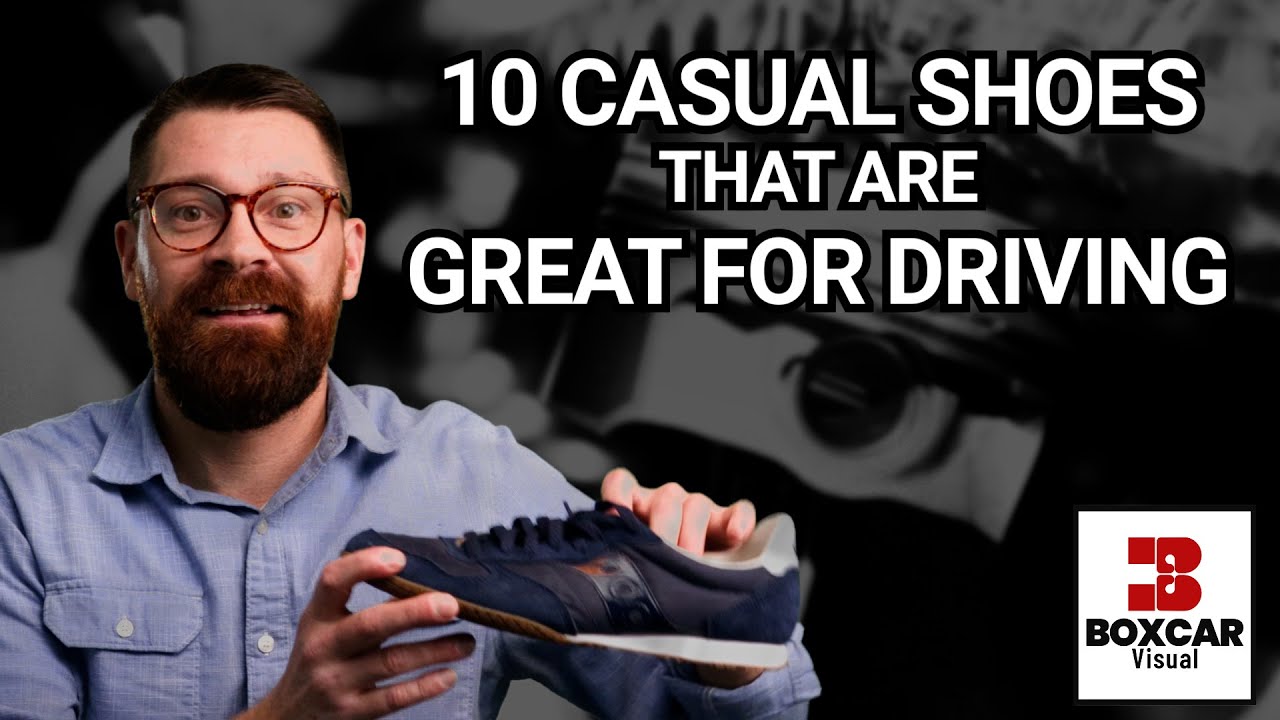 10 Casual Shoes that are Great for Driving | BOXCAR Visual