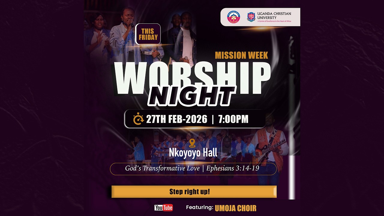 WORSHIP NIGHT | MISSION WEEK | GOD'S TRANSFORMATIVE LOVE - UMOJA CHOIR