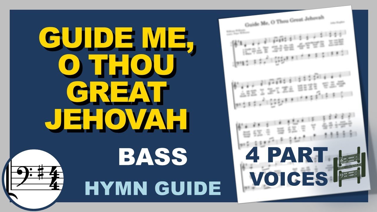 Guide Me, O Thou Great Jehovah Bass G Major