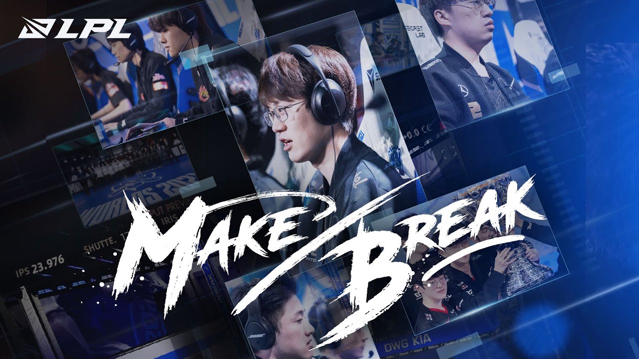 Make/Break Episode 4 | Worlds 2021 | LPL Documentary