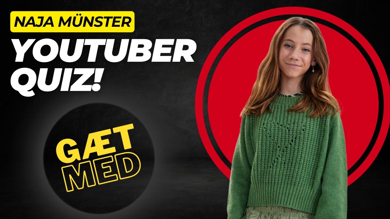 Youtuber Quiz: Naja Münster