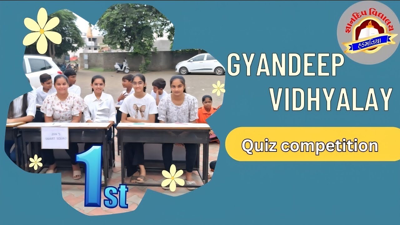 Gyandeep vidhyalay (Quiz competition)