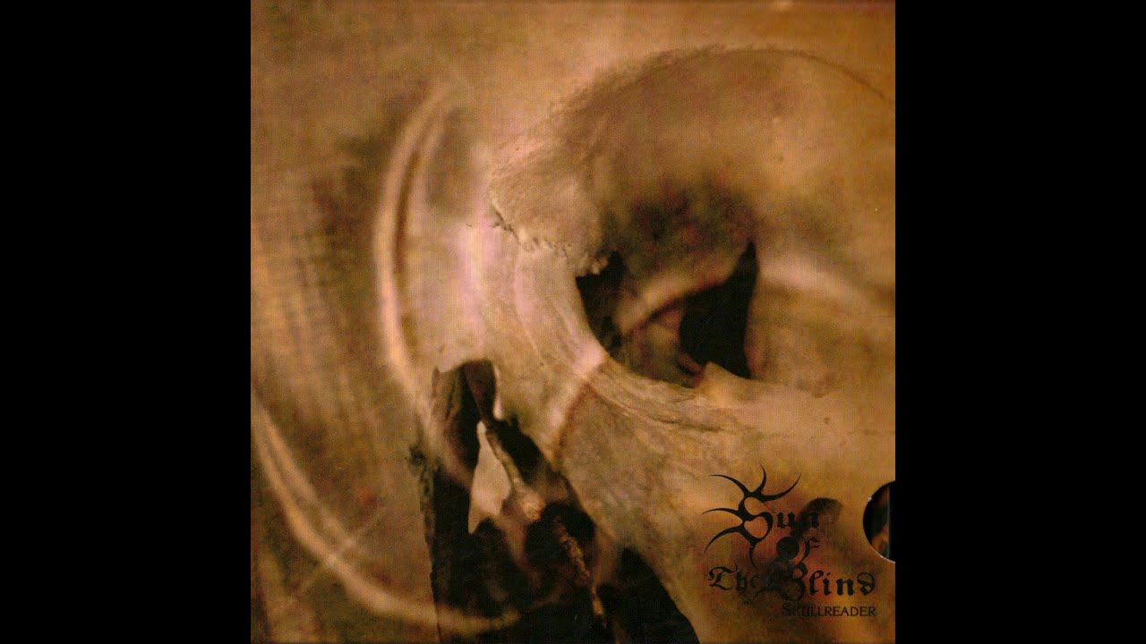 Sun of the Blind - Skullreader  (Atmospheric Black Metal /Ambient | Full Album | 2009)
