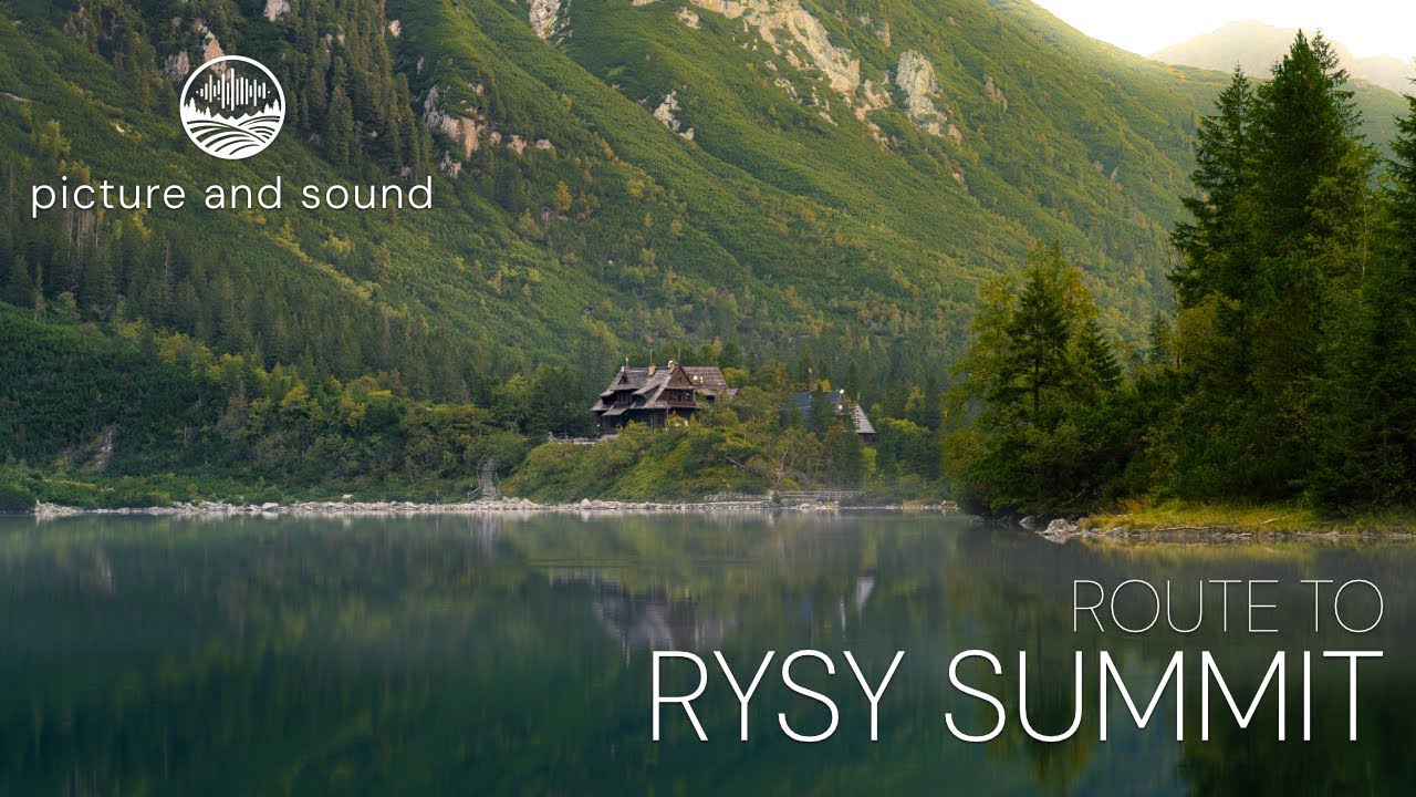 Picture and Sound Of Tatras - Route to Rysy Summit