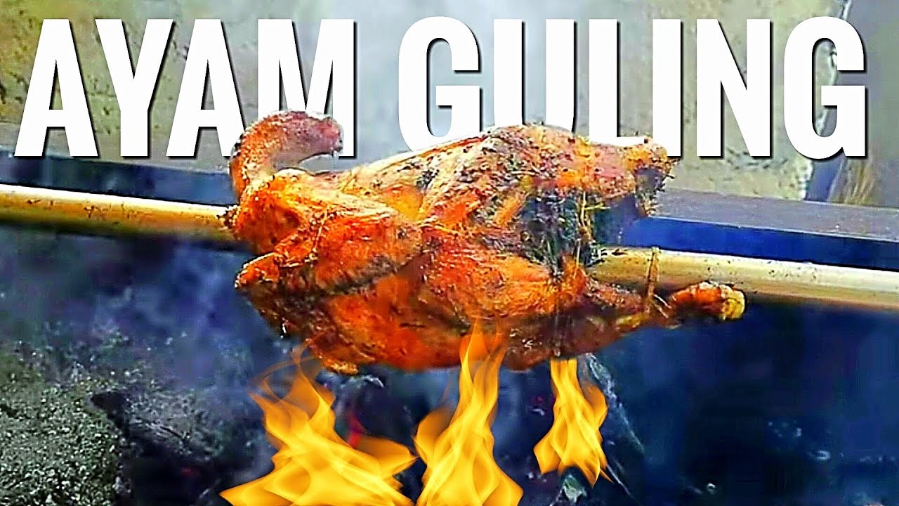 PROSES PENGOLAHAN AYAM GULING DI BALI - Making Of Balinese Roasted Chicken