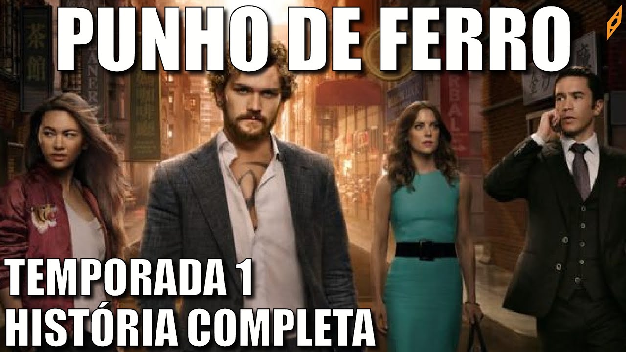 PUNHO DE FERRO | Hist&oacute;ria COMPLETA da primeira temporada da s&eacute;rie na Netflix!!!