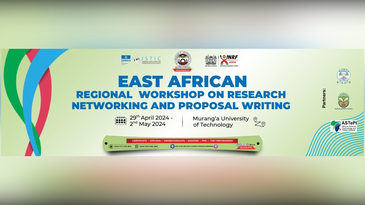 East African Regional Workshop On Research Networking And Proposal Writing At Murang'a University