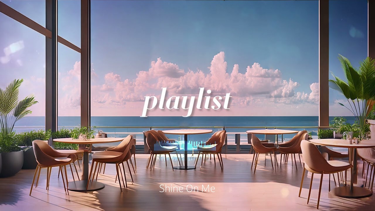 𝗽𝗹𝗮𝘆𝗹𝗶𝘀𝘁 🎧 그냥 틀어놓기만 해도 청량한 여름 카페에서 흘러나오는 감성 팝 플레이리스트 5 | Emotional Pop Vibes in Your Favorite Cafe
