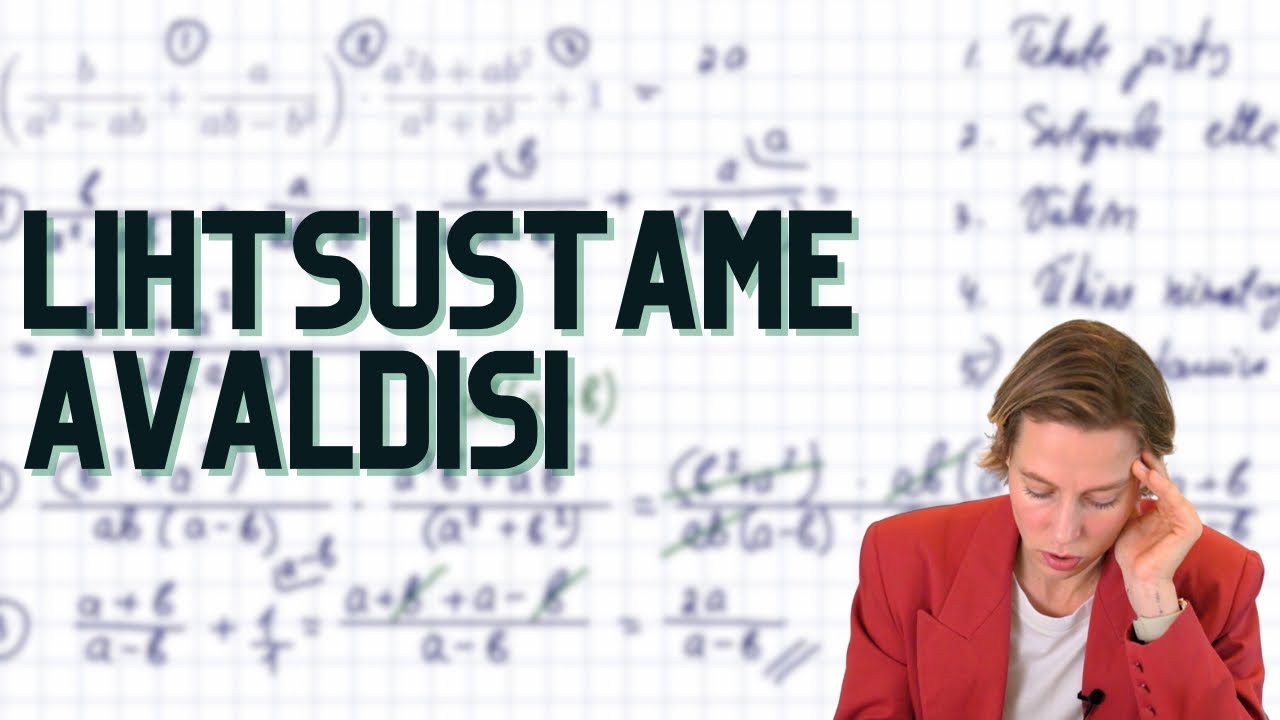 Ratsionaalavaldiste lihtsustamine EXPLAINED