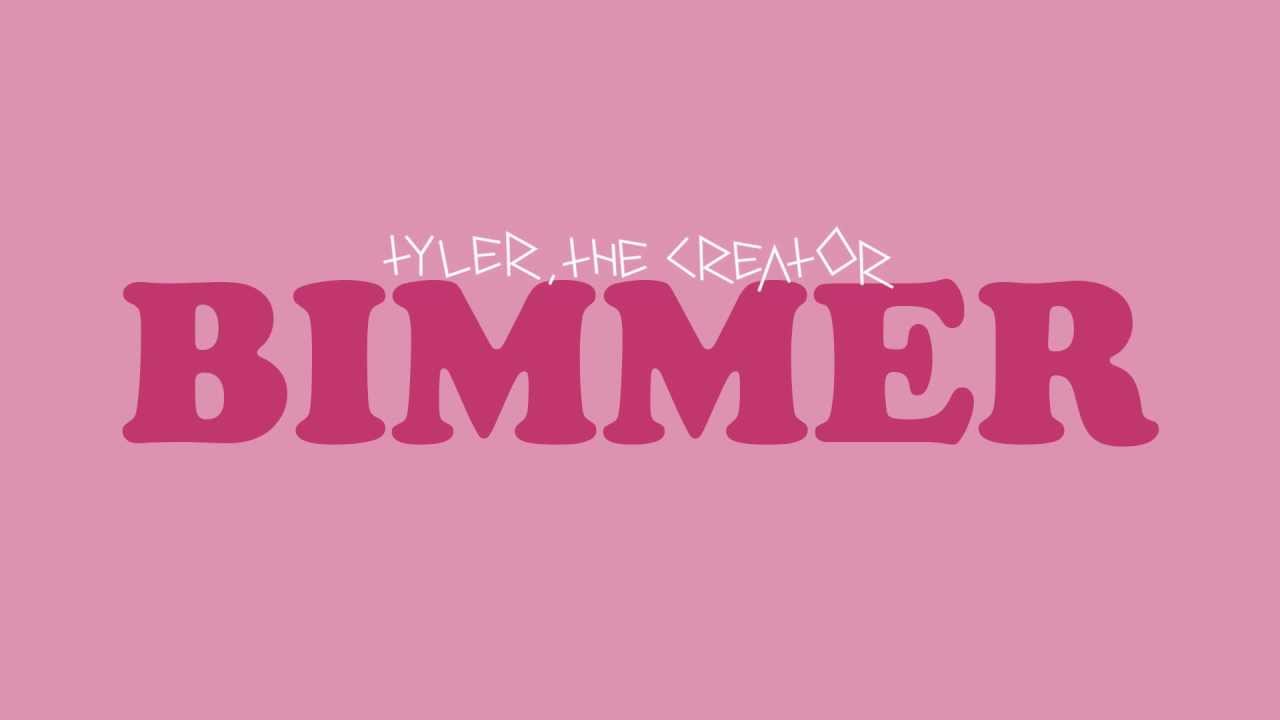 Tyler, the Creator - Bimmer