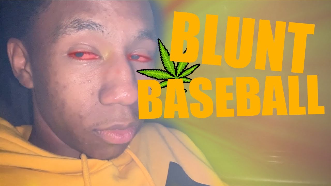Playing Baseball With The Blunt //CLOUD9KOFI
