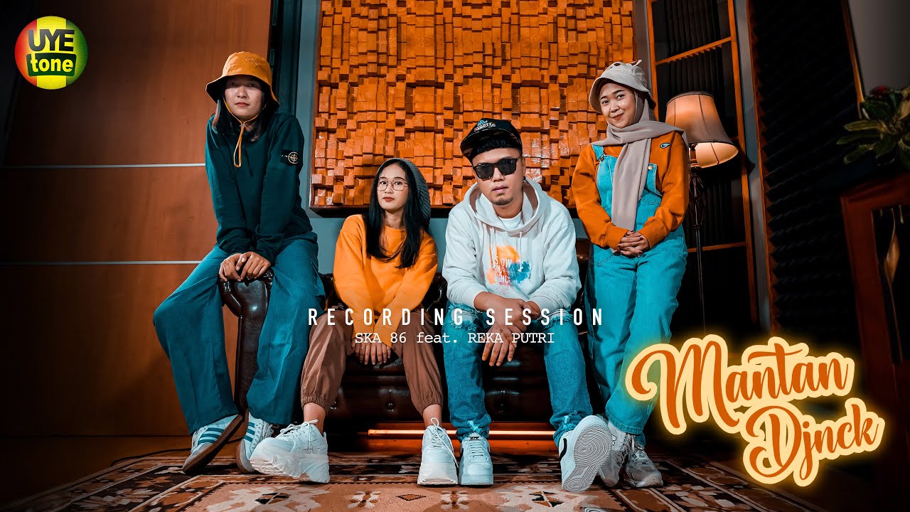 MANTAN DJNCK (Original Song) - SKA 86 feat REKA PUTRI | REGGAE SKA (UYE TONE MUSIC VIDEO)